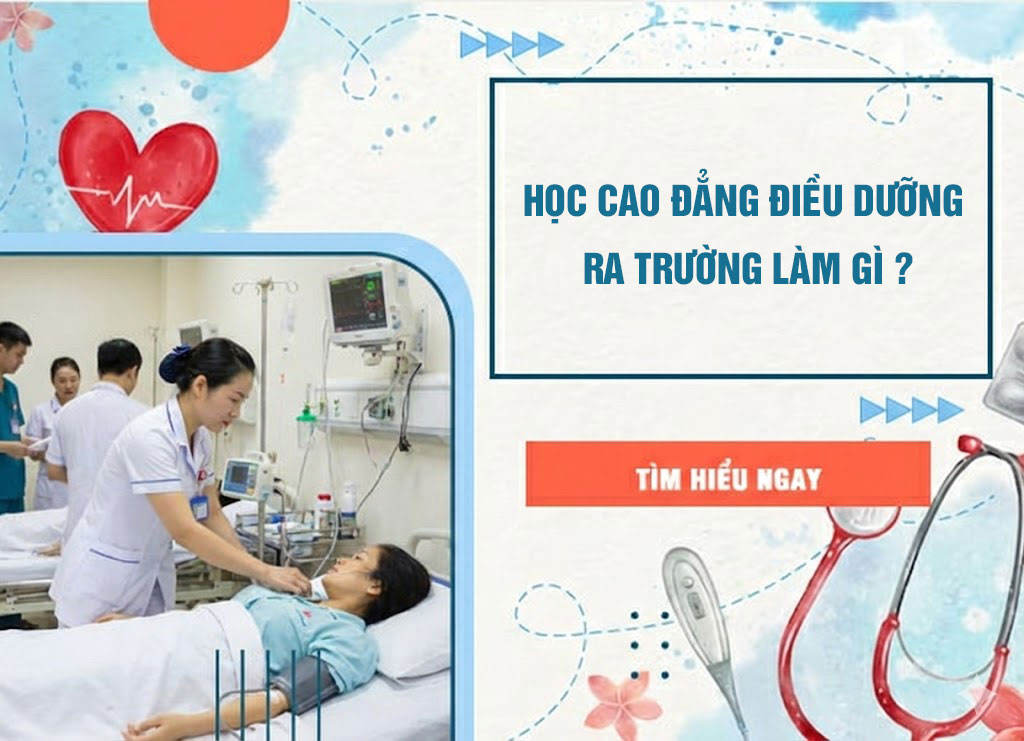 Cao đẳng Điều dưỡng ra làm gì