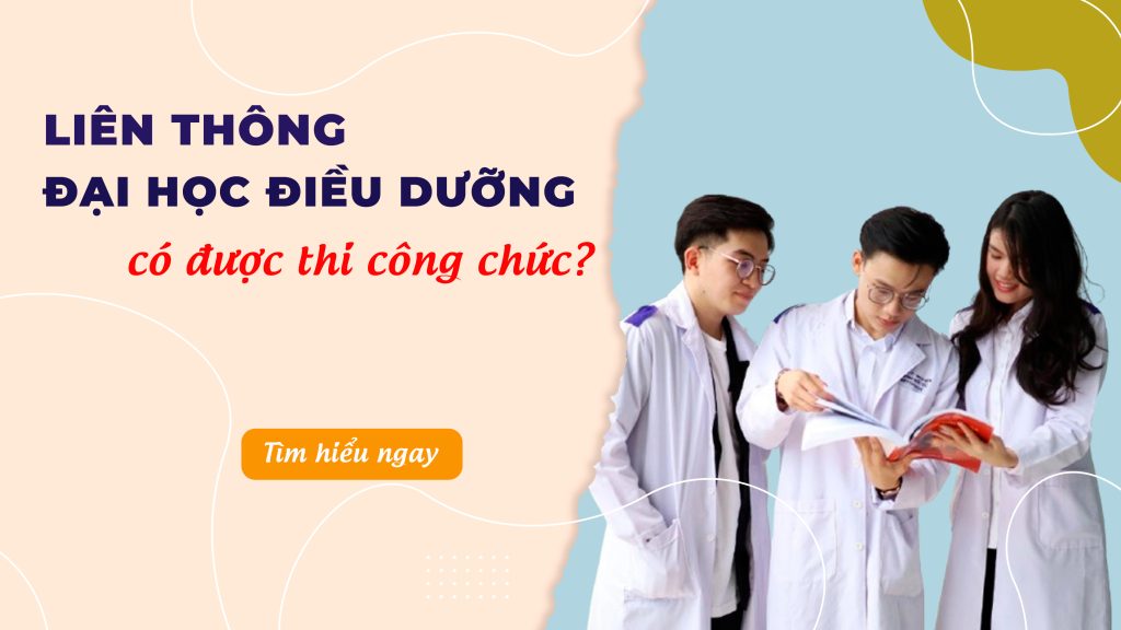 Liên thông Đại học Điều dưỡng có được thi công chức không