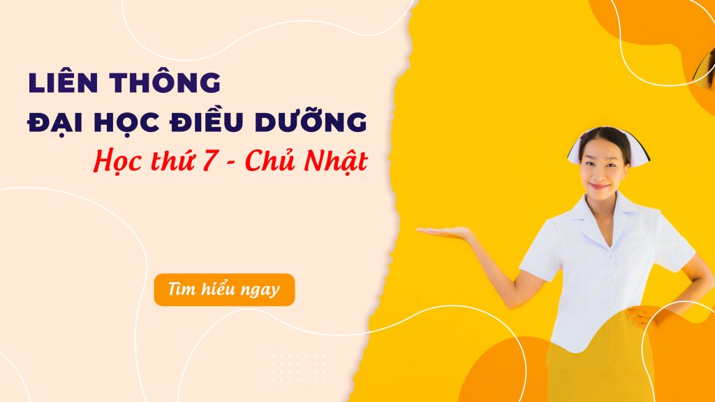 Liên thông Đại học Điều dưỡng học thứ 7 chủ nhật cho người đi làm tại TP.HCM năm 2026