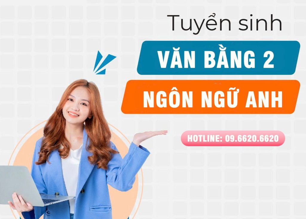 tuyển sinh văn bằng 2 ngôn ngữ anh tphcm
